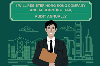 register or dissolve hongkong company, accounting tax audit annually