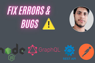 build, fix errors in your node rest or graphql api endpoints