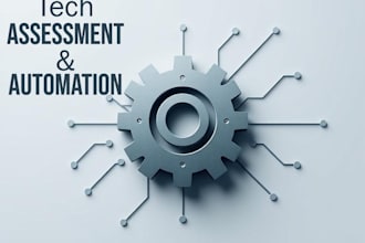 assess and recommend technologies to automate and optimize your business process