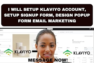 setup klaviyo account, set up signup form, design popup form email marketing