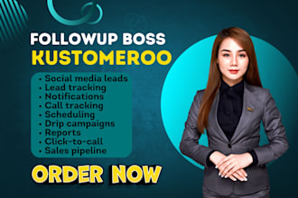 setup followup boss kustomeroo facebook leads ads wizehire spinify boldtrail crm