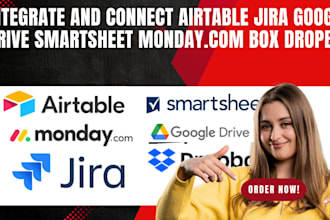 integrate and connect airtable, jira, google drive, smartsheet, mondaycom, box