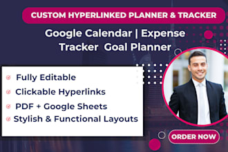 design custom hyperlinked planner, google calendar, expensive tracker