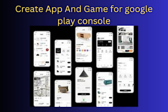 create app or game for google play console or buisniss