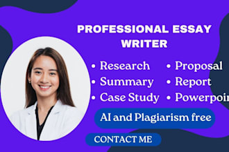 do essay writing, research, summary, case study analysis and report writing