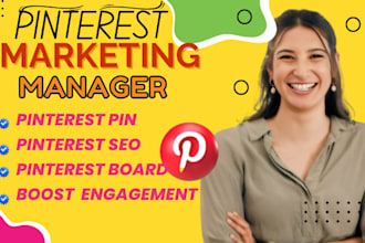be your pinterest marketing manager SEO expert, with pins and boards