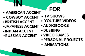 provide voice overs in various accents