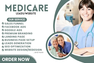 do medicare leads medicare website home care leads insurance leads medicare