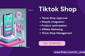 tiktok shop expert setup, product, listing dropshipping