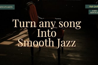 turn any song into unique smooth jazz piano arrangement