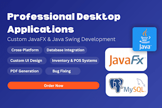 develop javafx, java swing, java gui desktop applications