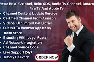 create roku channel, roku sdk, radio tv channel, amazon fire tv and apple tv
