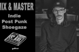 mix and master indie, post punk, goth, shoegaze song