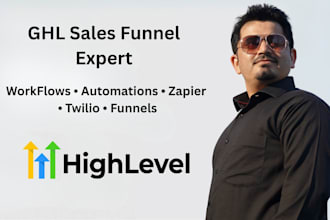setup go high level workflow automations, ghl sales funnel expert