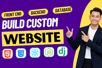 build full stack website development, full stack developer, front end developer
