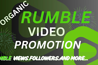 do organic rumble video promotion, and channel monetization