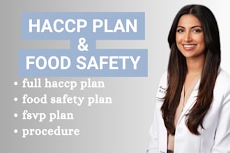 create fully customized haccp, food safety plan ,procedures and monitoring forms