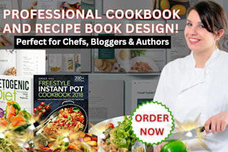 design your cookbook recipe book,  ebook formatting  cookbook