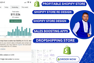 design, redesign, and optimize shopify store or dropshipping website for sales