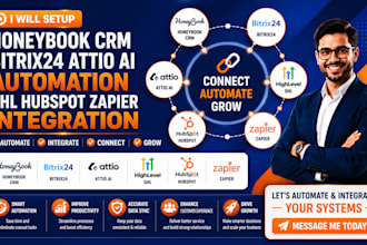 setup honeybook crm bitrix24 attio ai automation ghl hubspot zapier integration