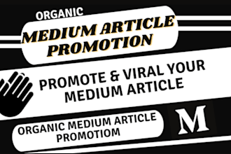 massive promotion your medium article
