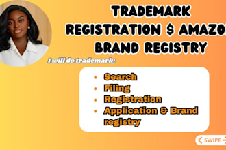 help to search and prepare your trademark registration in USA, UK, eu, canada