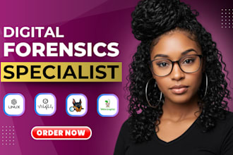 perform digital forensics, network forensics and cybercrime investigation