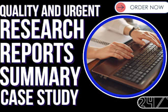 write your research, reports and summaries