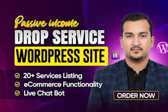 develop a highly profitable dropservice website for your online business