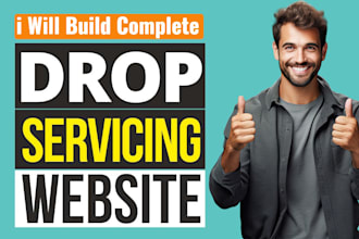 develop a highly profitable dropservice website for your online business
