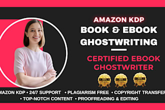 be your non fiction ebook ghostwriter ghost book writer KDP ebook writer