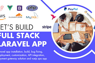build your laravel PHP vuejs spa application with API and payment gateways