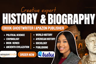 ghostwrite history ebook, project, biography, memoir, sociology report article