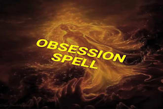 cast strong obsession love spell, lust attraction spell, commitment spell