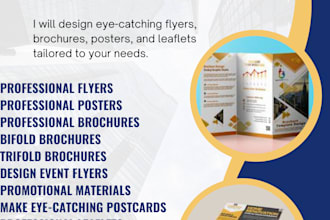design professional flyers, brochures, posters, and leaflets
