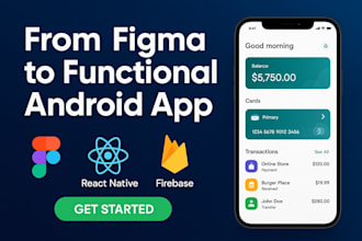 convert figma design to react native functional app with firebase integration