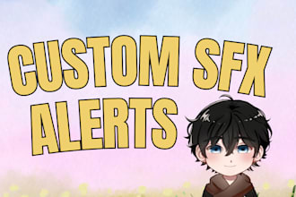 make custom sound alerts for your streams or logo