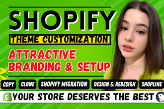 redesign shopify store, copy, clone, theme customization, shopify theme upgrade