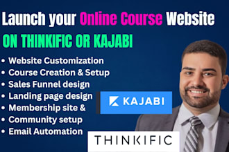 create online course, membership site and custom website in kajabi or thinkific