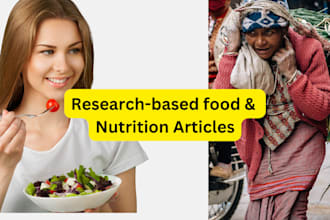 write research based nutrition, and food security articles