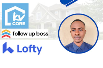 setup real estate idx website pipedrive follow up boss kvcore lofty CRM
