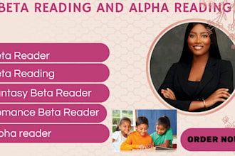 write romance beta reader, fantasy beta reader, and be your novel alpha reader