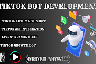 develop tiktok bot, tiktok automation, tiktok livestream bot