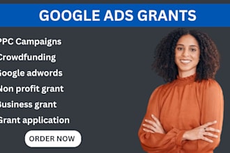 set up and manage google ads grant writing for nonprofits