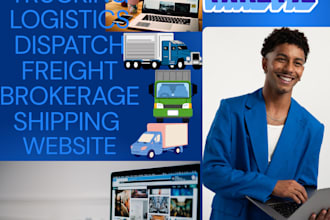 create logistics website, trucking, dispatch, freight broker, moving website