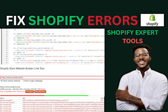 fix shopify store, product broken links, SEO,  page issue, page speed, sales