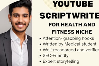 write the most well researched and engaging health and fitness youtube scripts