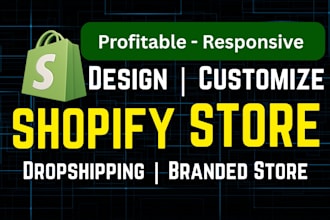 build 200 products shopify dropshipping store, redesign store, shopify store
