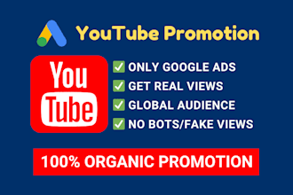 promote your youtube video with google ads for organic views