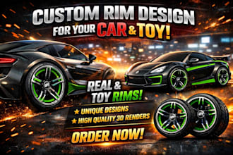 design custom rim for your car and toy